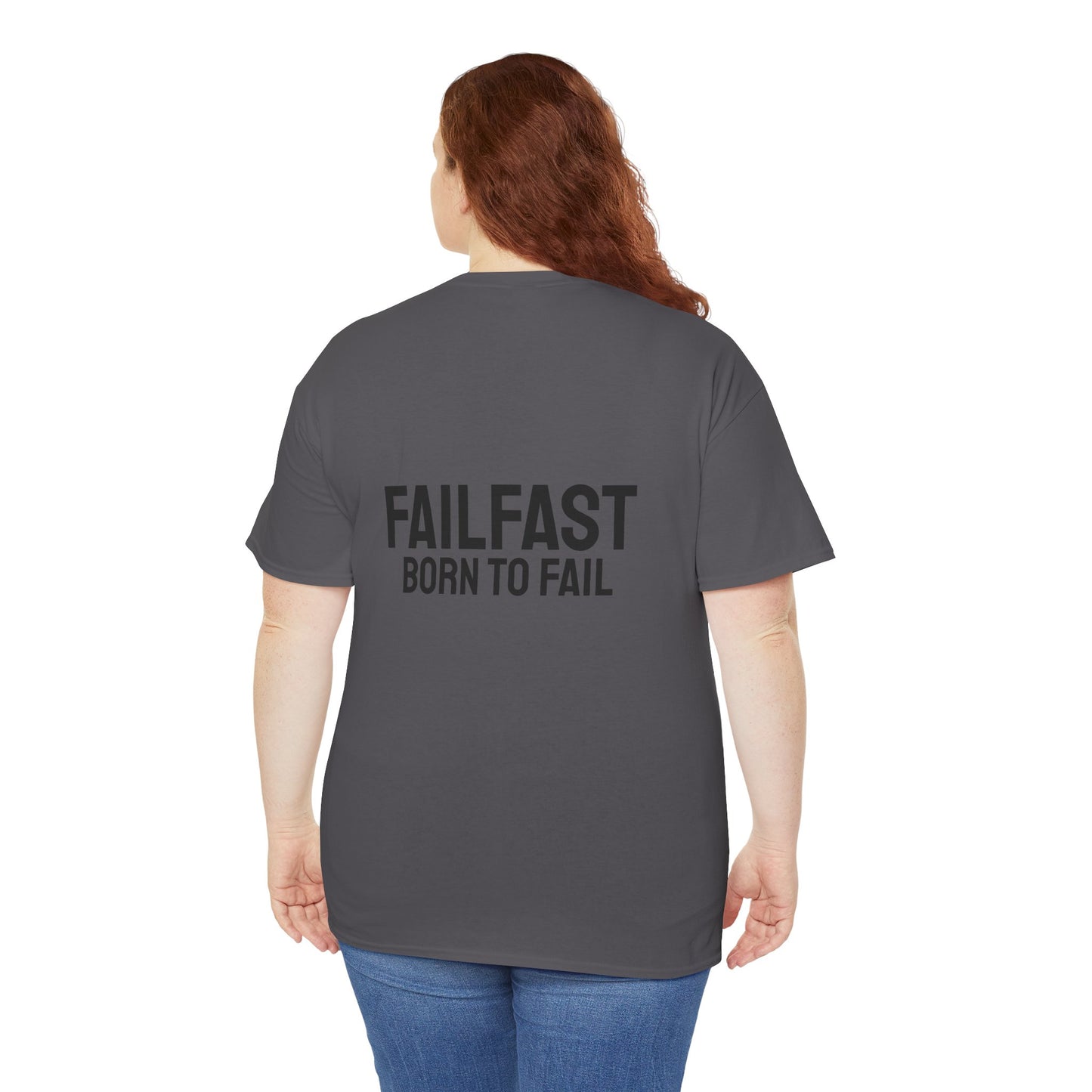 FailFast - Born To Fail Tee