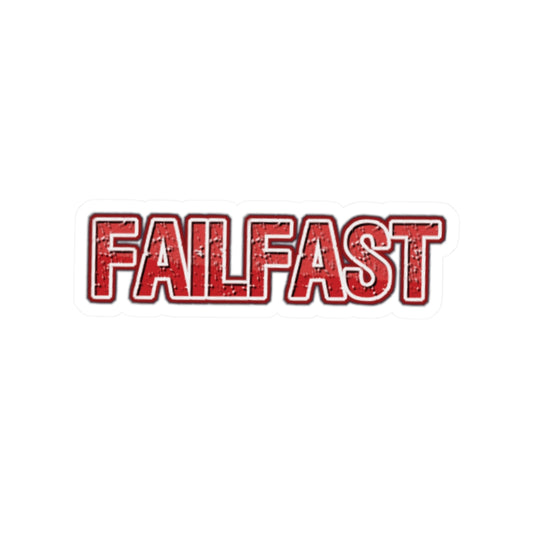 FailFast Red Sticker — The King Style
