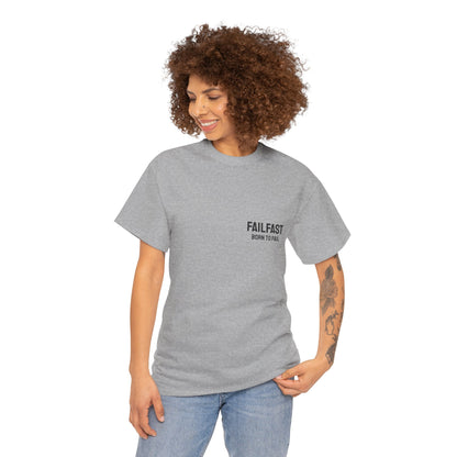 FailFast - Born To Fail Tee