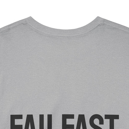 FailFast - Born To Fail Tee