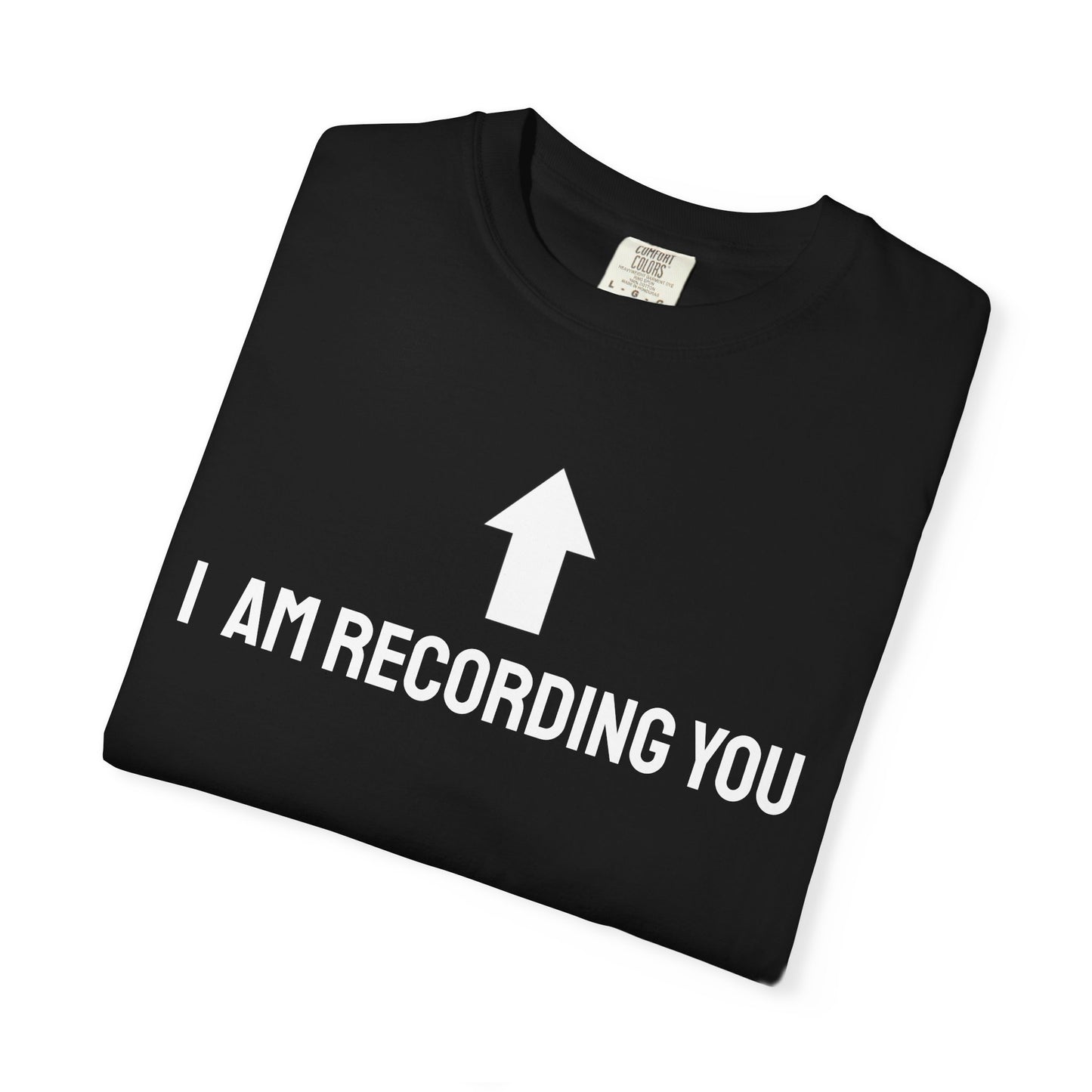 FailFast - I AM RECORDING YOU Tee