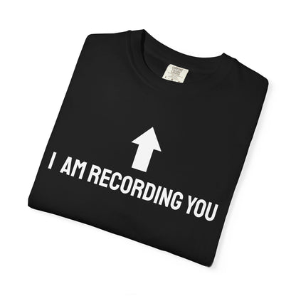 FailFast - I AM RECORDING YOU Tee