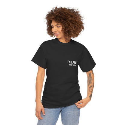FailFast - Born To Fail Tee