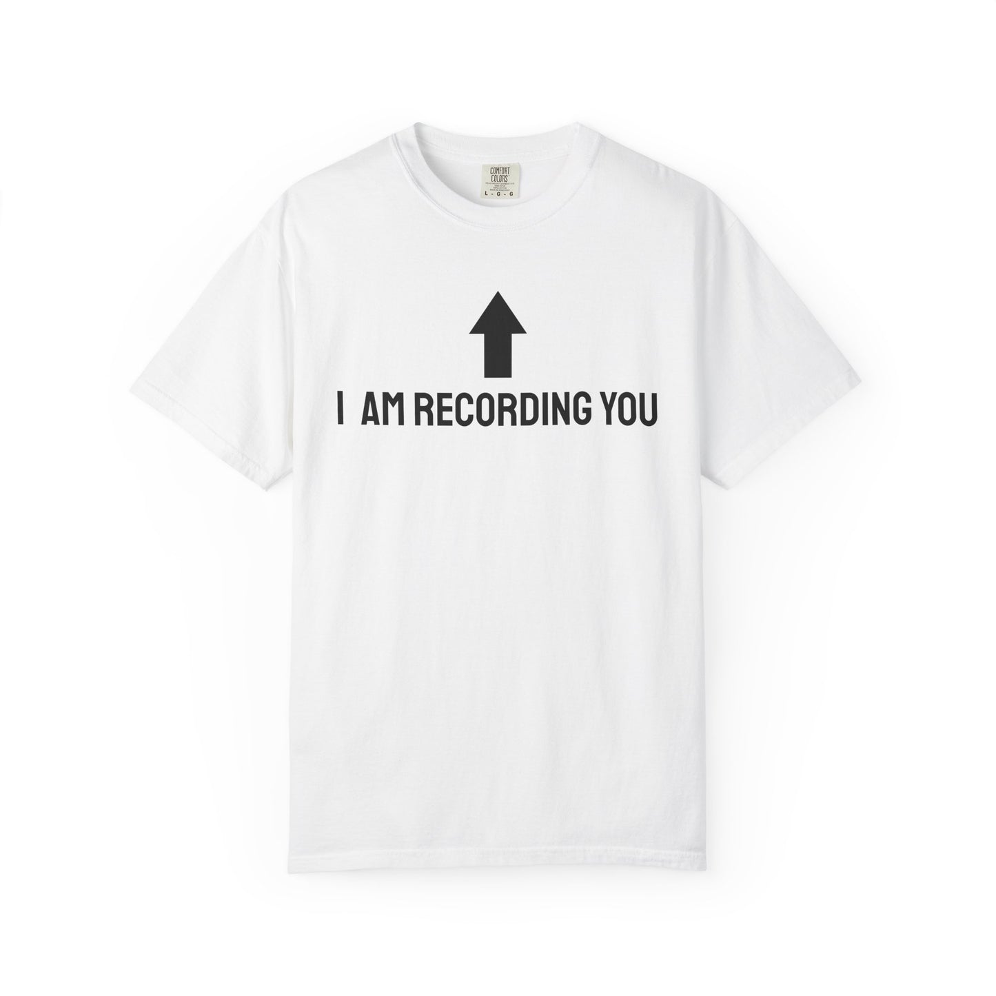 FailFast - I AM RECORDING YOU Tee