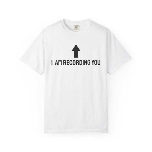 FailFast - I AM RECORDING YOU Tee