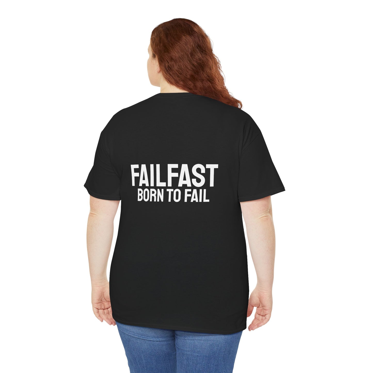 FailFast - Born To Fail Tee