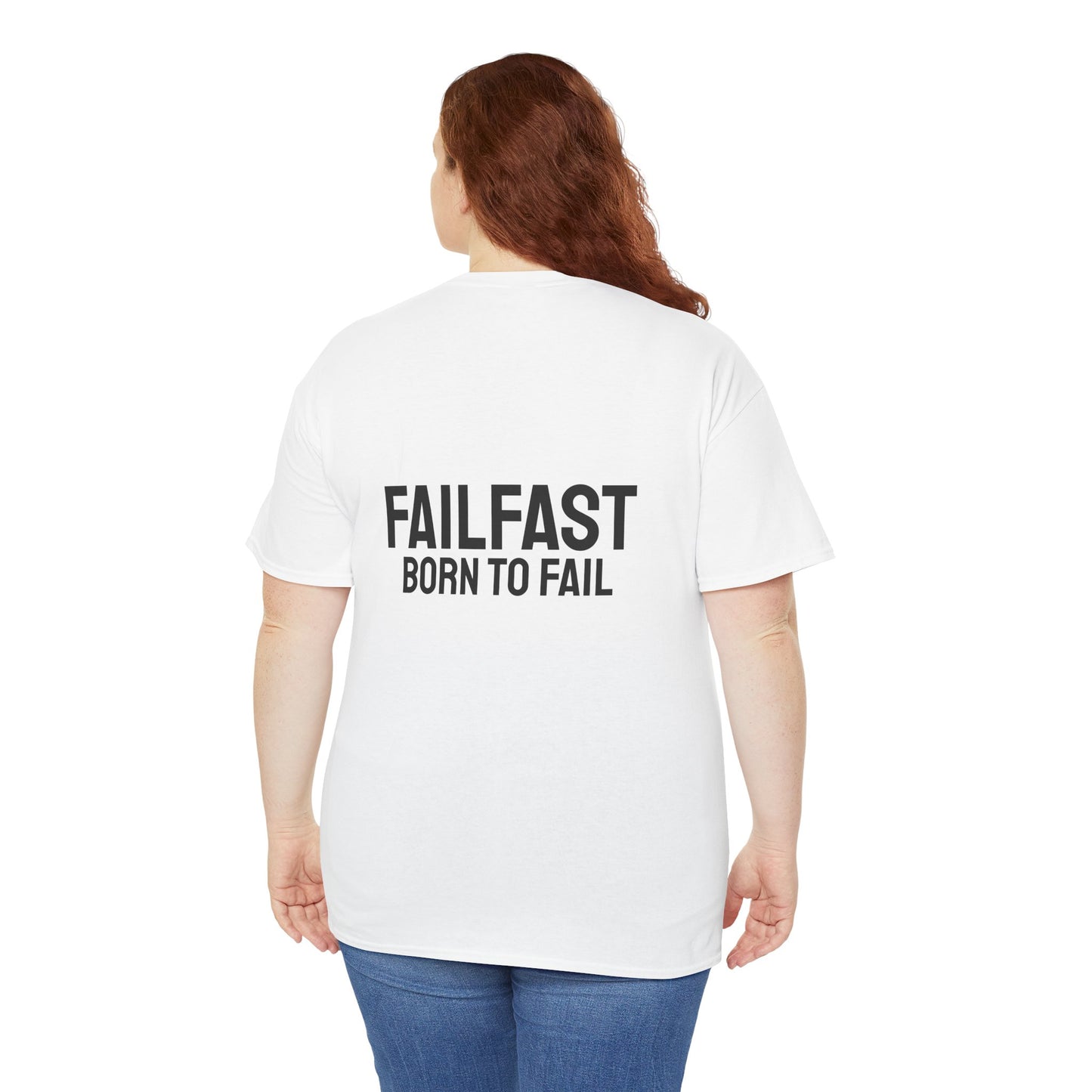 FailFast - Born To Fail Tee