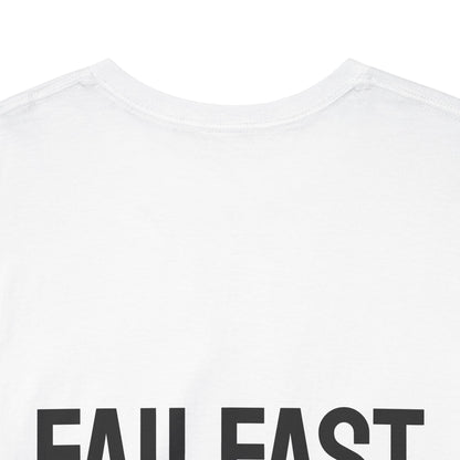 FailFast - Born To Fail Tee